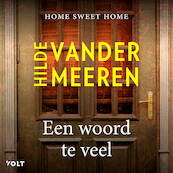 Een woord te veel - Hilde Vandermeeren (ISBN 9789021469287)