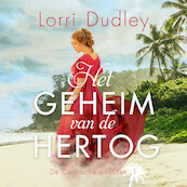 Het geheim van de hertog - Lorri Dudley (ISBN 9789029733243)
