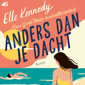 Anders dan je dacht - Elle Kennedy (ISBN 9789021469416)