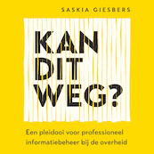 Kan dit weg? - Saskia Giesbers (ISBN 9789461265258)