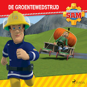 Brandweerman Sam - De groentewedstrijd - Mattel (ISBN 9788726807301)