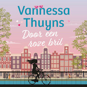 Door een roze bril - Vannessa Thuyns (ISBN 9789032520052)