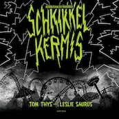 Schrikkelkermis - Tom Thys (ISBN 9789464100129)