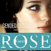 Genoeg gezegd - Karen Rose (ISBN 9789026162077)
