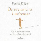 De evenwichtskunstenaar - Femke Krijger (ISBN 9789025911348)