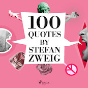 100 Quotes by Stefan Zweig - Stefan Zweig (ISBN 9782821178601)