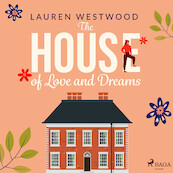 The House of Love and Dreams - Lauren Westwood (ISBN 9788728286975)