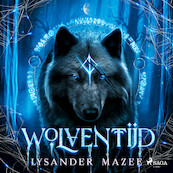 Wolventijd - Lysander Mazee (ISBN 9788728408698)