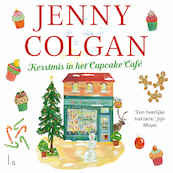 Kerstmis in Het Cupcake Café - Jenny Colgan (ISBN 9789024598588)
