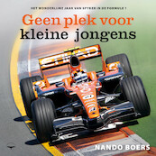Geen plek voor kleine jongens - Nando Boers (ISBN 9789400410169)