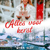 Alles voor kerst - Myra Slot (ISBN 9789180517591)