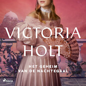 Het geheim van de nachtegaal - Victoria Holt (ISBN 9788726706437)