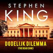 Dodelijk dilemma - Stephen King (ISBN 9789021038131)