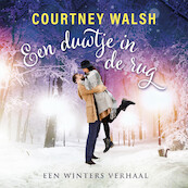 Een duwtje in de rug - Courtney Walsh (ISBN 9789029734202)