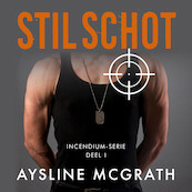Stil schot - Aysline McGrath (ISBN 9789047207849)