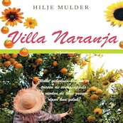 Villa Naranja - Hilje Mulder (ISBN 9789464496277)