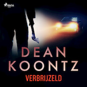 Verbrijzeld - Dean R. Koontz (ISBN 9788726506402)