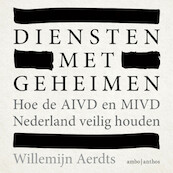 Diensten met geheimen - Willemijn Aerdts (ISBN 9789026363337)