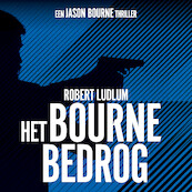 Het Bourne bedrog - Robert Ludlum (ISBN 9789021038292)