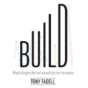 Build - Tony Fadell (ISBN 9789046177136)