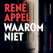 Waarom niet - René Appel (ISBN 9789026363344)