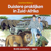 Duistere praktijken in Zuid-Afrika - Janwillem Blijdorp (ISBN 9789087189969)