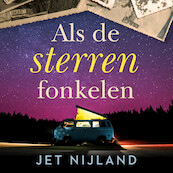 Als de sterren fonkelen - Jet Nijland (ISBN 9789047208686)