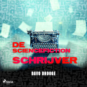 De Sciencefictionschrijver - Bavo Dhooge (ISBN 9788726953985)