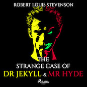 The Strange Case of Dr Jekyll and Mr Hyde - Robert Louis Stevenson (ISBN 9788728531143)