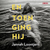 En toen ging hij - Jannah Loontjens (ISBN 9789044549249)