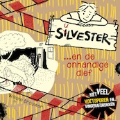 Silvester en de onhandige dief - Willeke Brouwer (ISBN 9789026627156)