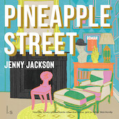 Pineapple street - Jenny Jackson (ISBN 9789021041407)