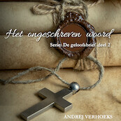 Het ongeschreven woord - Andrej Verhoeks (ISBN 9789464498141)