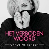 Het verboden woord - Caroline Tensen (ISBN 9789000390694)