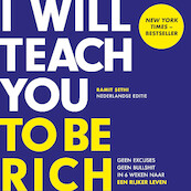 I Will Teach You To Be Rich - Ramit Sethi (ISBN 9789043923767)