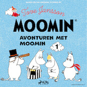 Avonturen met Moomin 1 - Tove Jansson (ISBN 9788728460894)