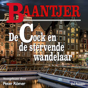De Cock en de stervende wandelaar - A.C. Baantjer (ISBN 9789026166105)