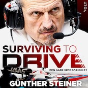 Surviving to drive - Günther Steiner (ISBN 9789021485904)
