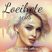 Loeihete seks in India - erotisch verhaal - Chrystelle LeRoy (ISBN 9788728031438)
