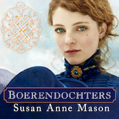 Boerendochters - Susan Anne Mason (ISBN 9789029735285)