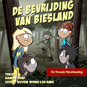 De bevrijding van Biesland - Nanda Roep (ISBN 9789083312484)