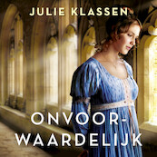 Onvoorwaardelijk - Julie Klassen (ISBN 9789029735230)