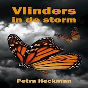 Vlinders in de storm - Petra Heckman (ISBN 9789464499247)