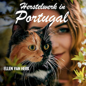 Herstelwerk in Portugal - Ellen van Herk (ISBN 9789464499865)