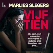 Vijftien - Marlies Slegers (ISBN 9789021043067)