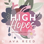 High hopes - Ava Reed (ISBN 9789046177792)