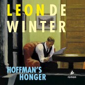 Hoffman's honger - Leon de Winter (ISBN 9789048869886)