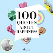 100 Quotes About Happiness - Various (ISBN 9782821178748)