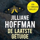 De laatste getuige - Jilliane Hoffman (ISBN 9789026172144)