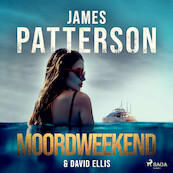 Moordweekend - David Ellis, James Patterson (ISBN 9788728350157)